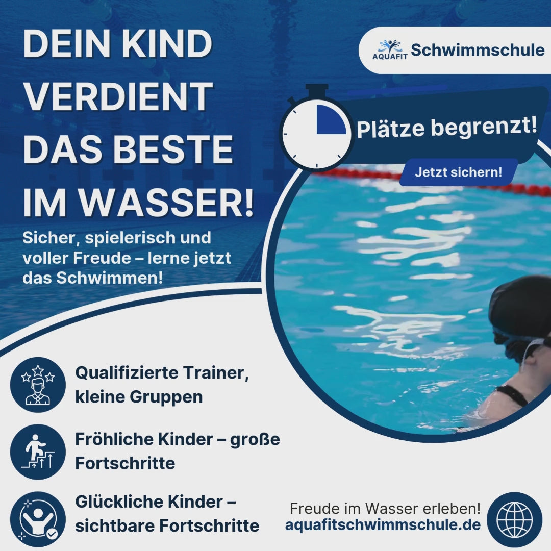 Werbebanner für die AquaFit Schwimmschule: 'Dein Kind verdient das Beste im Wasser!' – Spielerisches und sicheres Schwimmen lernen in kleinen Gruppen mit qualifizierten Trainern. Jetzt Plätze sichern!